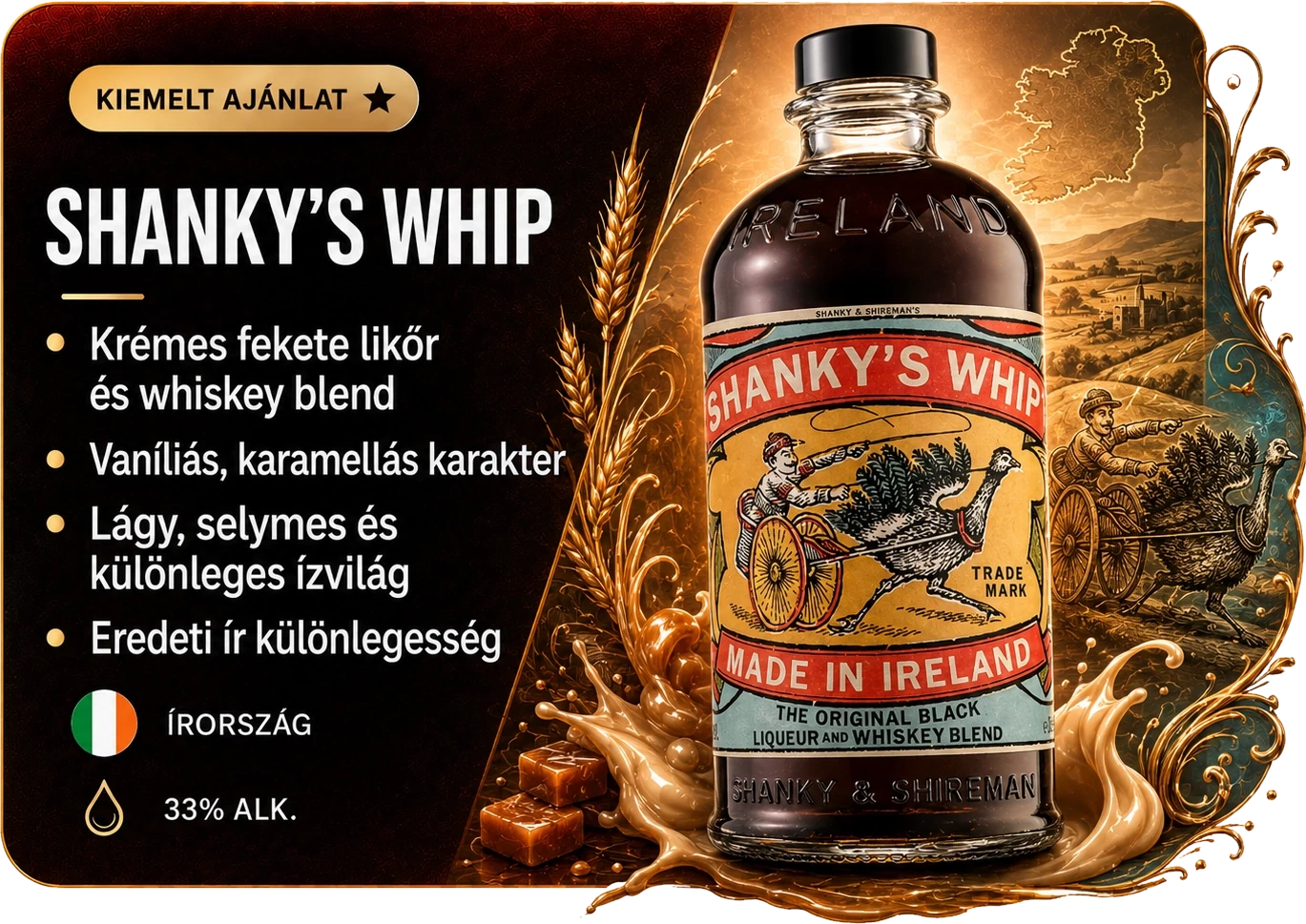 Shanky's Whip Black Irish Whiskey Likőr [0,7L|33%]