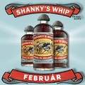 Shanky's Whip Február!